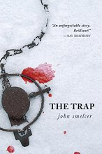 [Smelcer+The+Trap.jpg]
