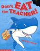 [dont+eat+the+teacher.jpg]