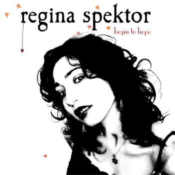 [regina+spektor+-+begin+to+hope.jpg]