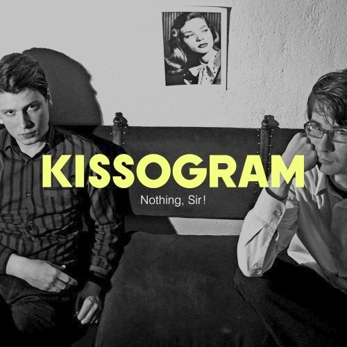 [Kissogram+-+Nothing+Sir!.jpg]