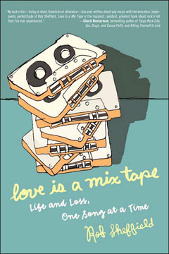 [love-is-a-mix-tape.jpg]