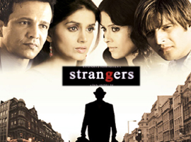 Bollywood film - Strangers