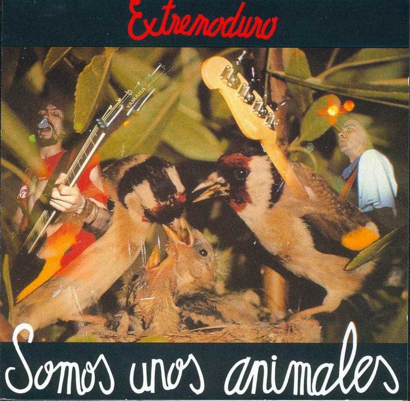 [Extremoduro_-_Somos_Unos_Animales-front.jpg]