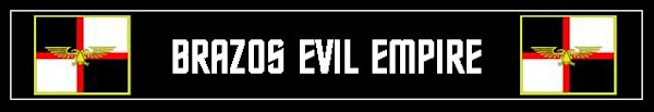 Brazos Evil Empire