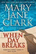 [when+day+breaks+by+mary+jane+clark.jpg]
