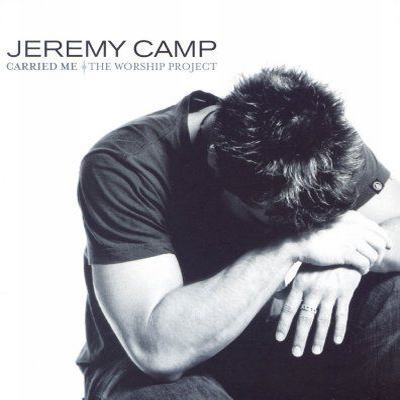 [JEREMY+CAMP+-+Carried+Me-The+Worship+Project.jpg]