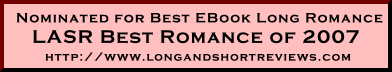 [best+romance+book+of+2007+long+ebook+nomination.gif]