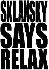 Sklansky Says Relax