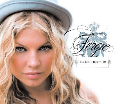 [Fergie+-+Big+Girls+Don't+Cry.jpg]