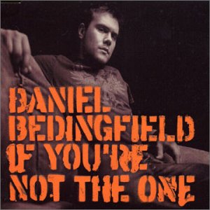 [Daniel+Bedingfield+-+If+You're+Not+The+One.jpg]