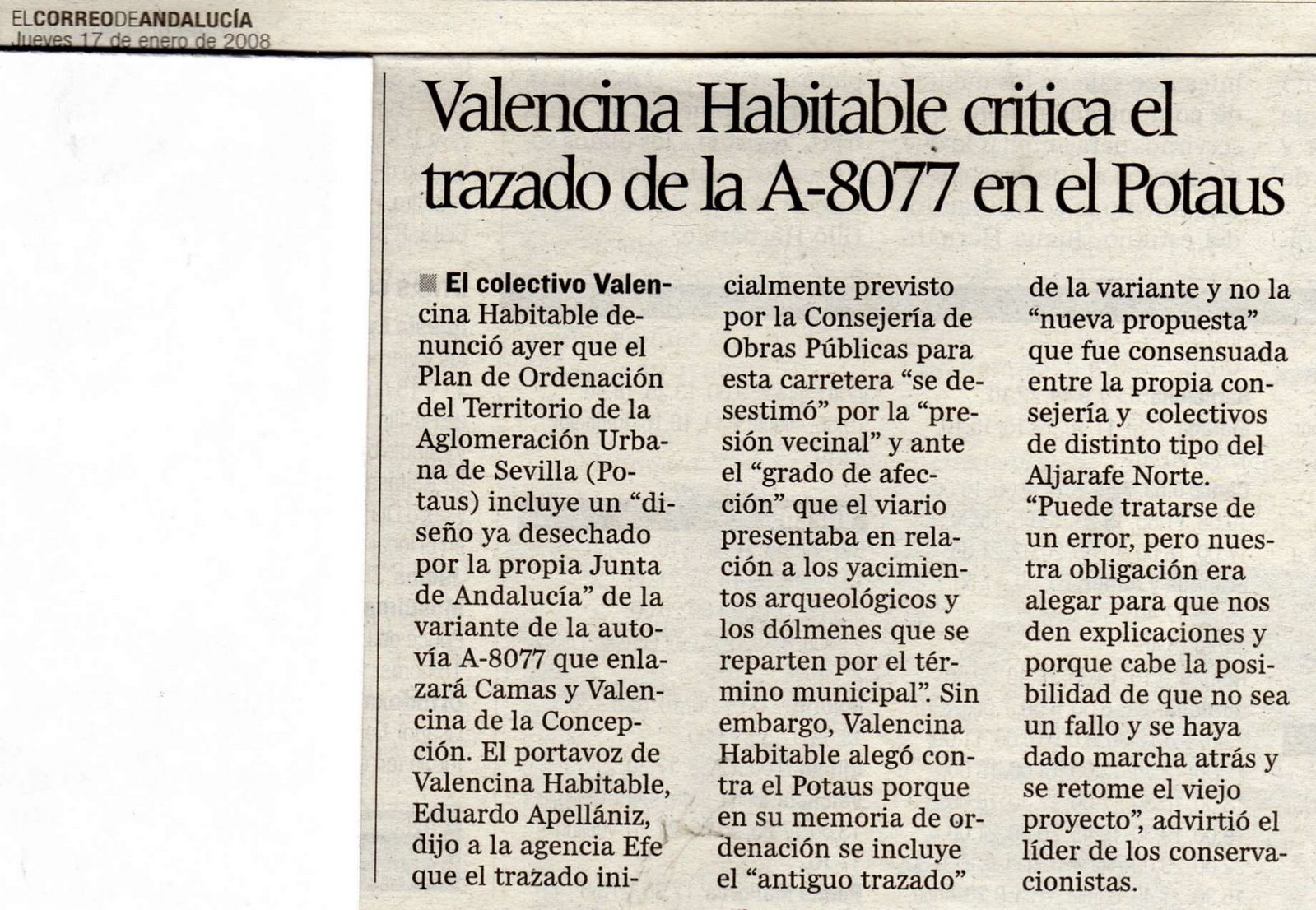 [2008+01+17+CORREO+ANDALUCÃ A+VALENCINA+HABITABLE+CRITICA+EL+TRAZADO+DE+LA+A-8077+EN+EL+POTAUS.jpg]