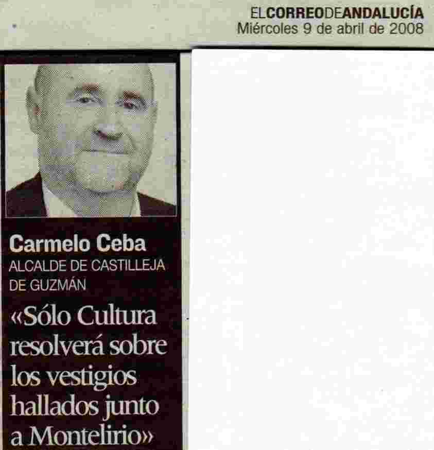 [2008+04+09+CORREO+ANDALUCÃ A.+CASTILLEJA+DE+GUZMÃ N.+SÃ“LO+CULTURA+RESOLVERÃ +SOBRE+LOS+VESTIGIOS++HALLADOS+JUNTO++A+MONTELIRIO.jpg]