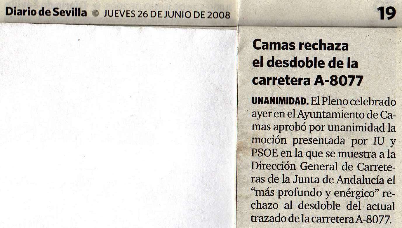 [2008+06+26+DIARIO+SEVILLA+CAMAS+RECHAZA+EL+DESDOBLE+DE+LA+CARRETERA+A-8077.jpg]