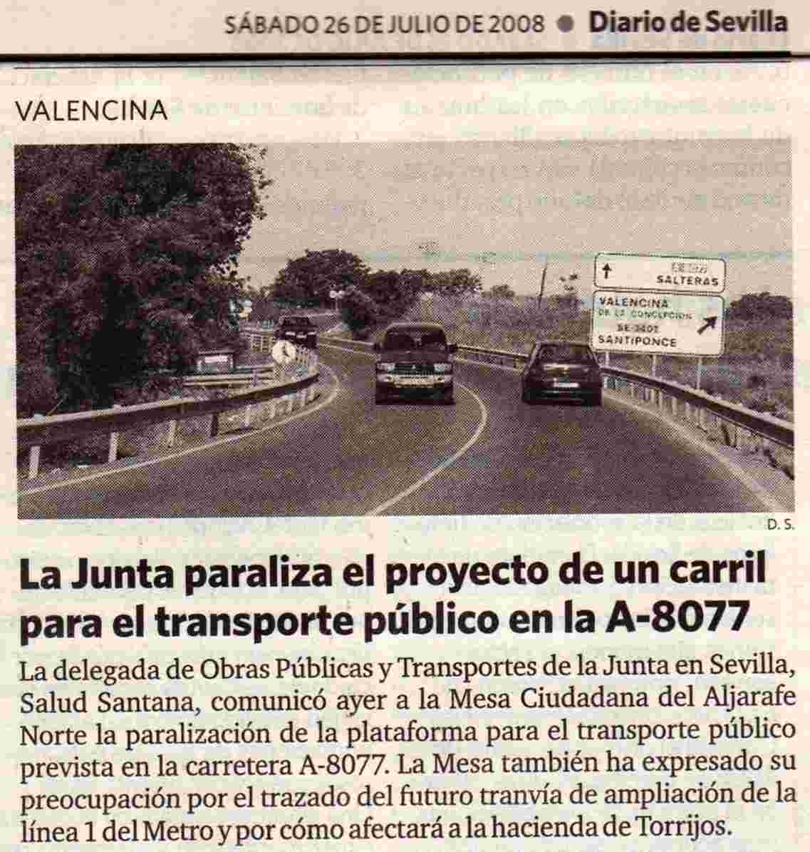 [2008+07+26+DIARIO+SEVILLA+VALENCINA.+LA+JUNTA+PARALIZA+EL+PROYECTO+DE+UN+CARRIL+PARA+TRANSPORTE+PÃšBLICO+EN+LA+A-8077.jpg]