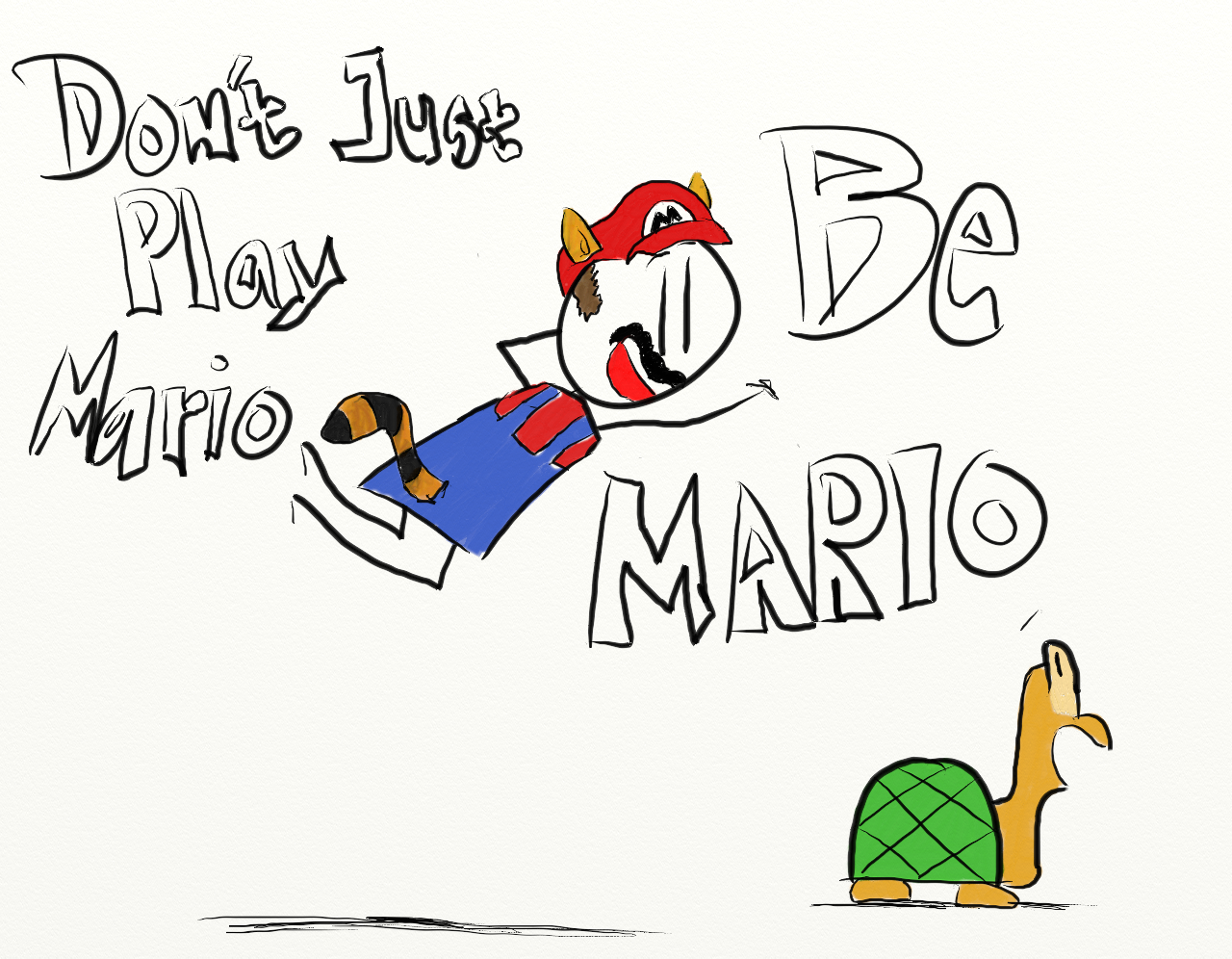 [Don't+Just+Play+Mario,+Be+Mario.png]