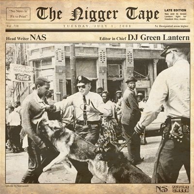 [nas-the_nigger_tape.jpg]