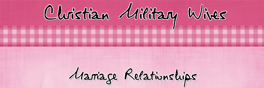 Christian Military Wives Marriage Relationships