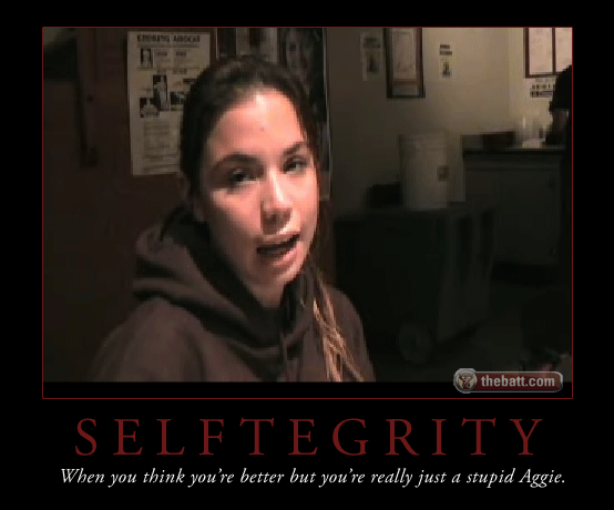 [selftegrity-stupid.gif]