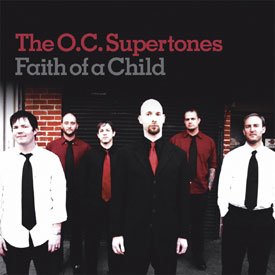 [The_oc_supertones-faith_of_a_child.jpg]