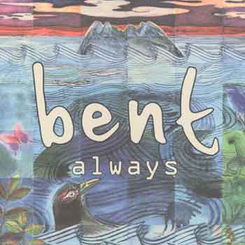 [Bent-Always.jpg]