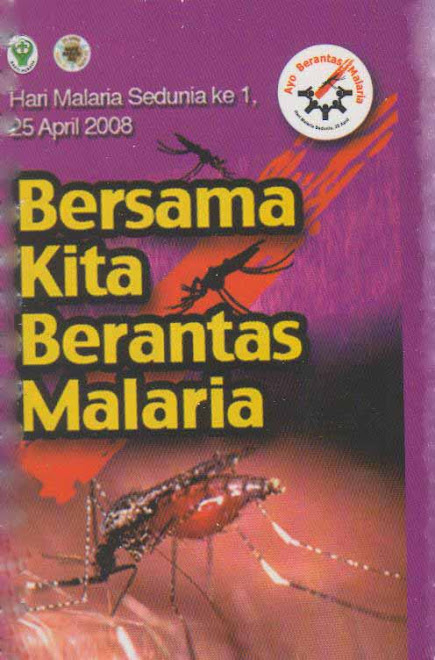 HARI MALARIA SEDUNIA KE 1, 25 APRIL