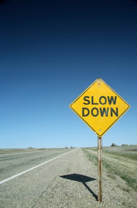 [slow_down.jpg]