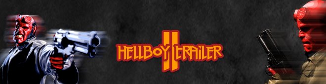 [hellboy2_banner.jpg]
