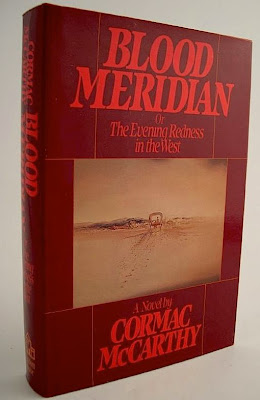 Blood Meridian: Or the Evening Redness in the West (Modern Library)