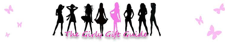 Girly Gift Guide