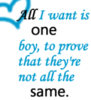 [prove+not+all+boys+are+the+same.png]