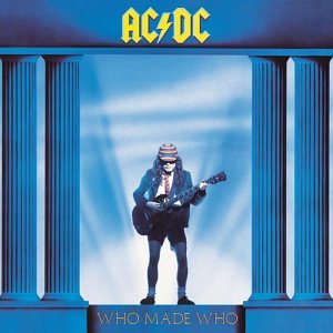 [acdc_-_who_made_who.jpg]