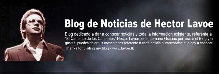 Blog de Noticias sobre Hector Lavoe