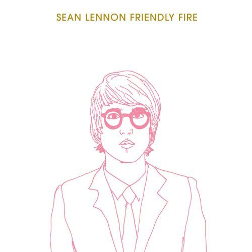 [sean+lennon+-+friendly+fire.jpg]