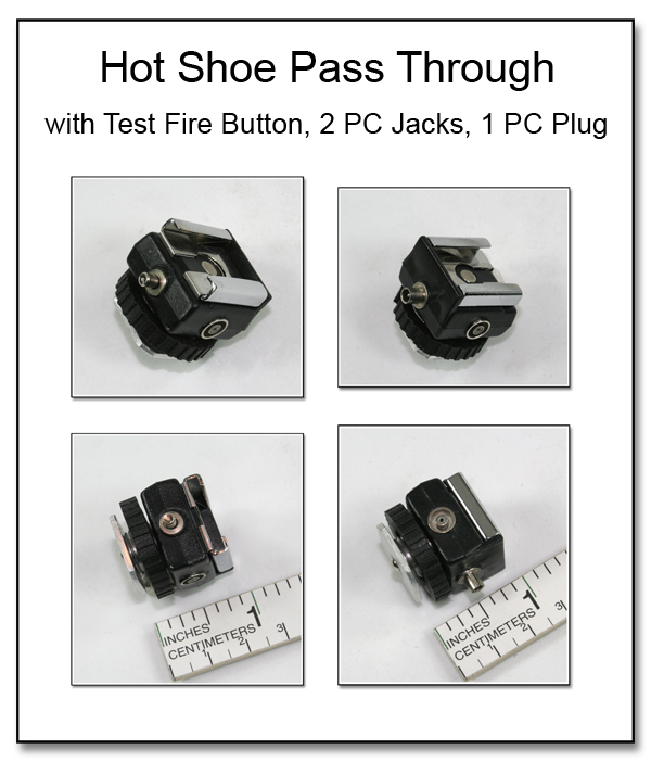 PJ1068: Hot Shoe Pass Through with Test Fire Button, 2 PC Jacks, 1 PC Plug