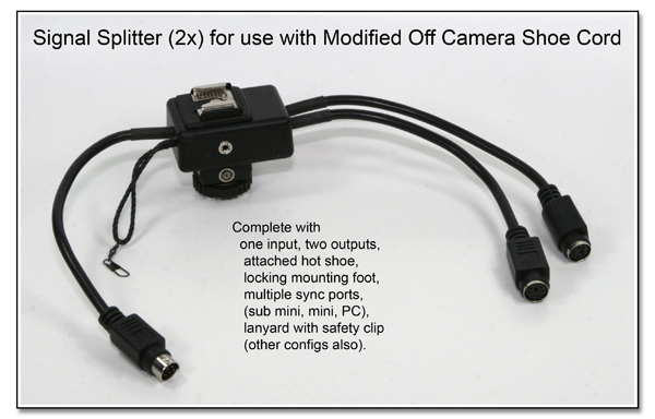 Signal Splitter (2x) and Trigger Breakout Box for use with the Modified Off Camera Shoe Cord