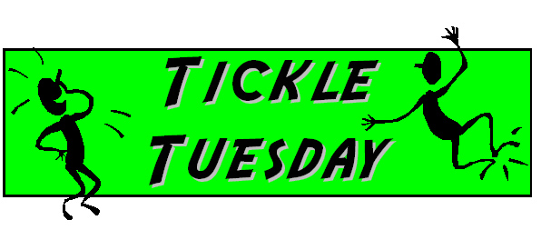 [Tickle+Tuesday.jpg]