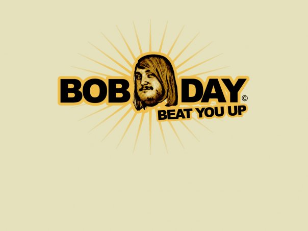[bob+day+beat+you+up.jpg]