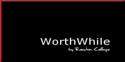 [th_WorthWhile+Sign.jpg]