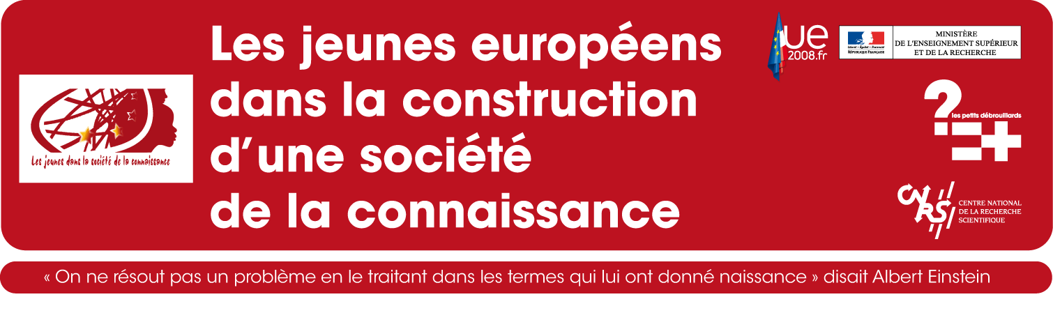 LES JEUNES  DANS LA CONSTRUCTION  D’UNE SOCIETE EU