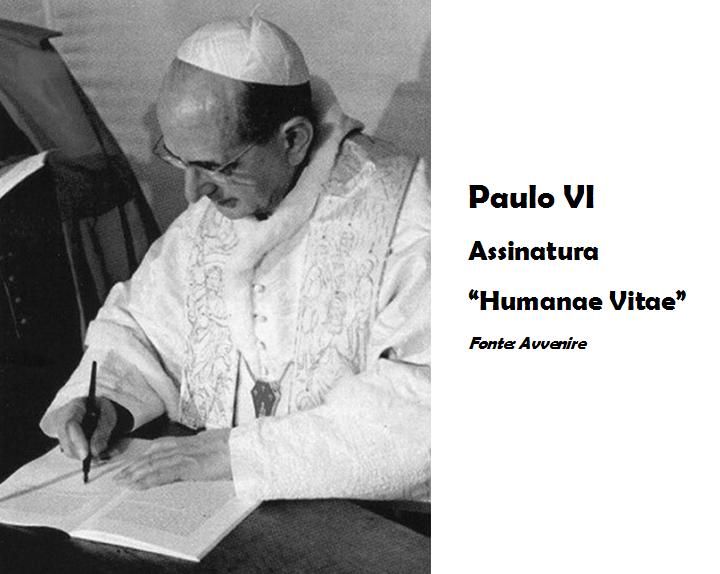 [Paulo+VI+-+assinatura+Humanae+Vitae.JPG]