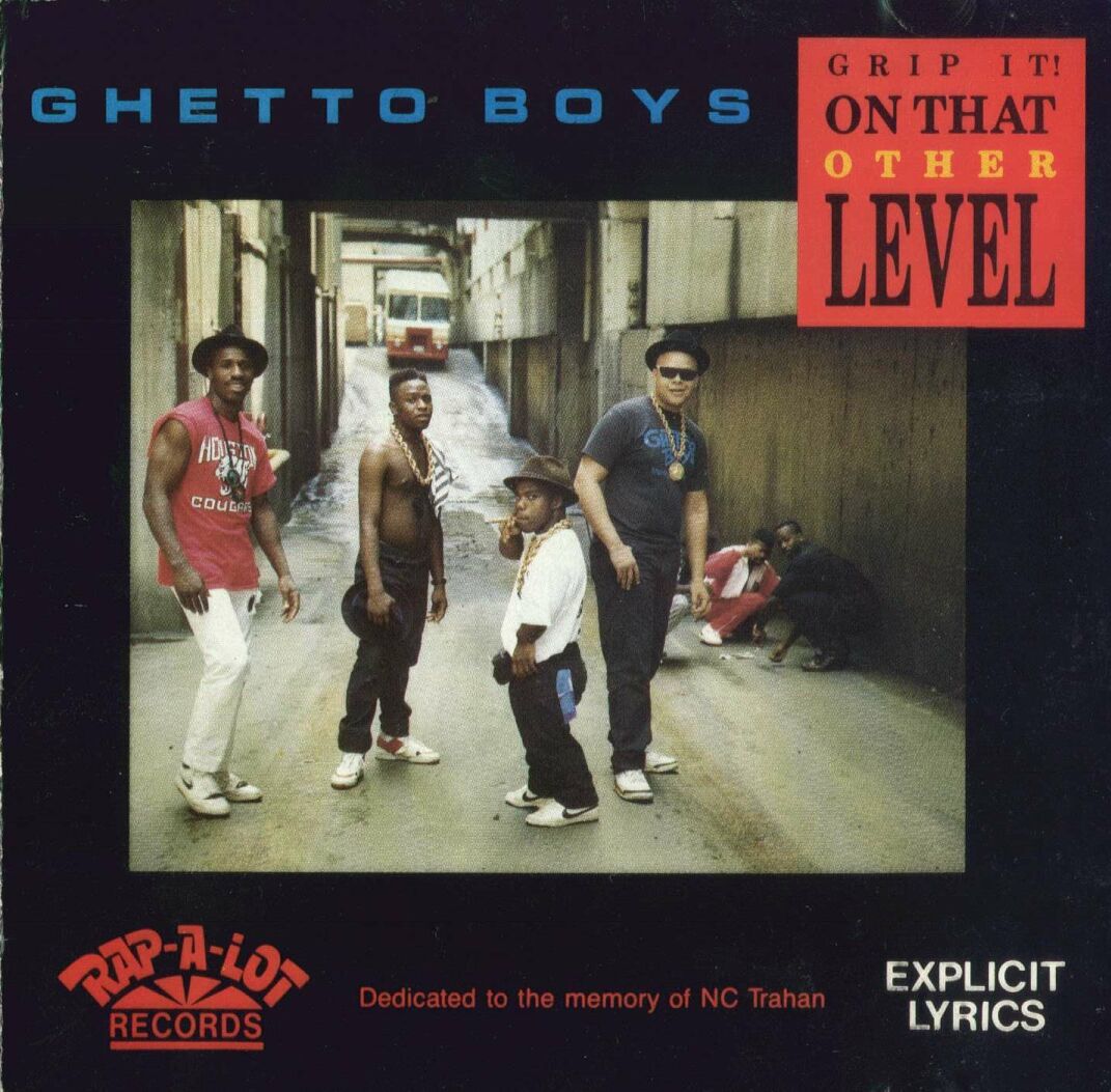 [00+-+Geto+Boys+-+Grip+It!+On+That+Other+Level+-+192kbps+1990+-+SMr+-+Front.jpg]