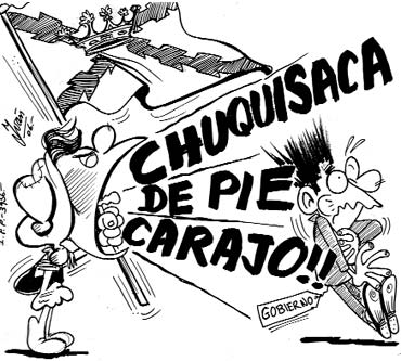 [chuquisaca+de+pie+carajo!!!!++Bolivia+a+Evo+Morales+08+09+2007.jpg]