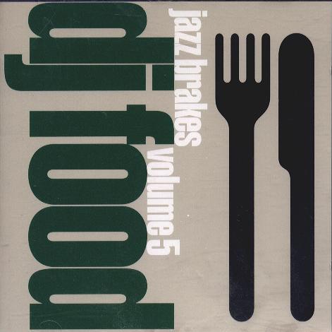 [DJ+Food+-+[1994]+-+[ZENCD10]+-+Jazz+Brakes+Vol.+5+(front).jpg]