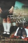 Cover of The Time Traveler's Wife by Audrey Niffenegger