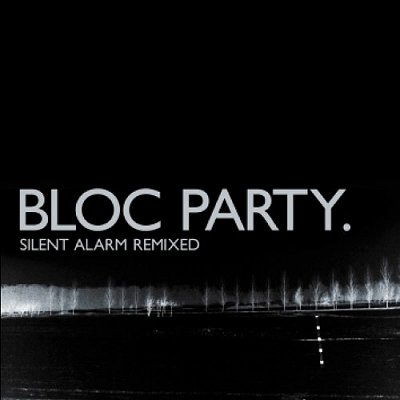 [Bloc-Party-Silent-Alarm-Remi-333979.jpg]