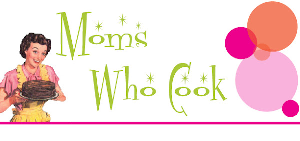 MOMS who cook