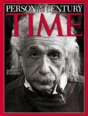 Albert Einstein          March 14, 1879 - April 18 1955