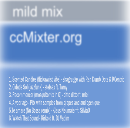 ccMixter Mild Mix