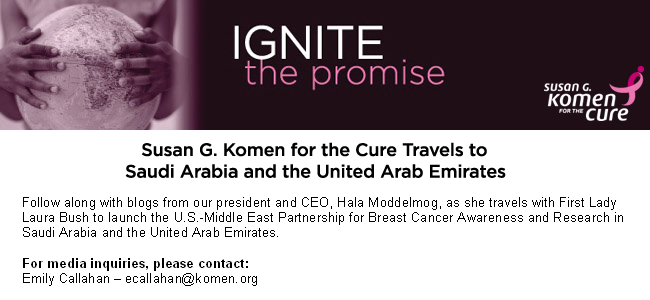 Susan G. Komen for the Cure Travels to Saudi Arabia and United Arab Emirates