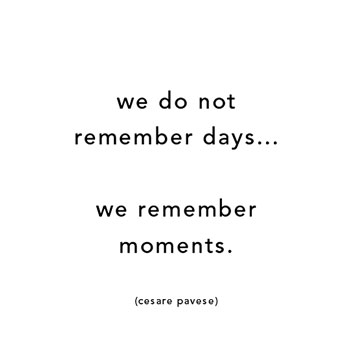 [M104~We-Do-Not-Remember-Days-Pavese-Posters.jpg]